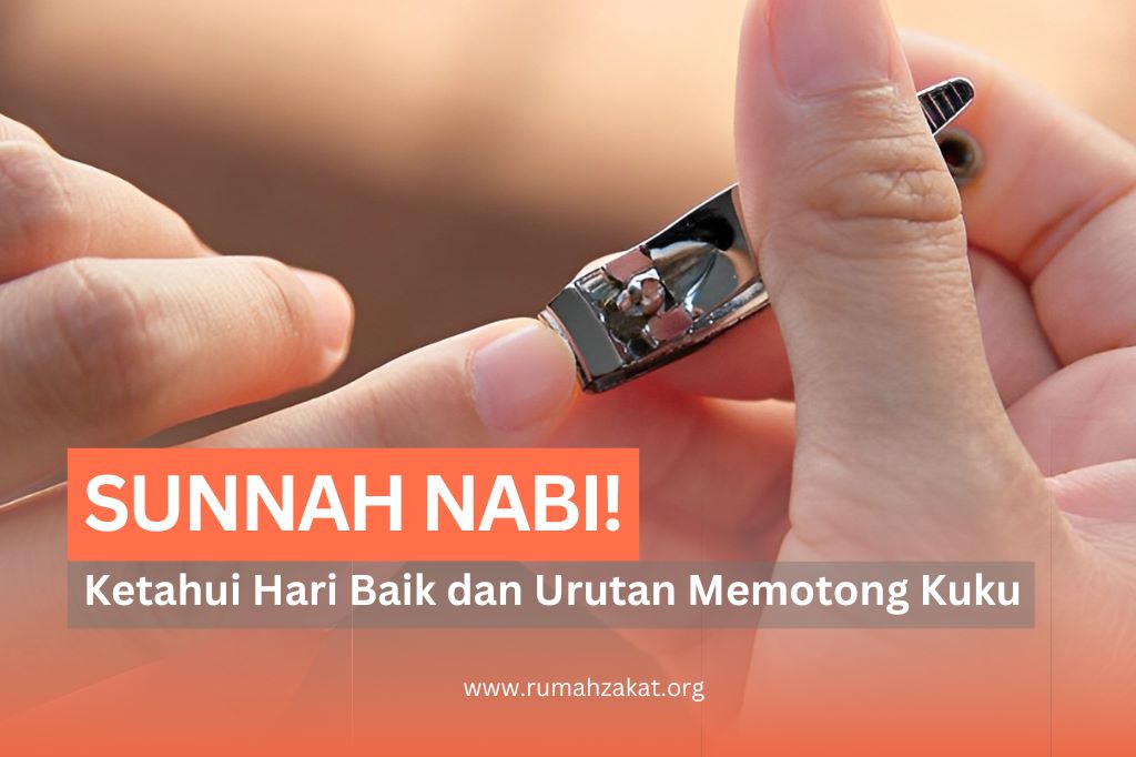 INI DIA HARI BAIK DAN URUTAN MEMOTONG KUKU MENURUT ISLAM