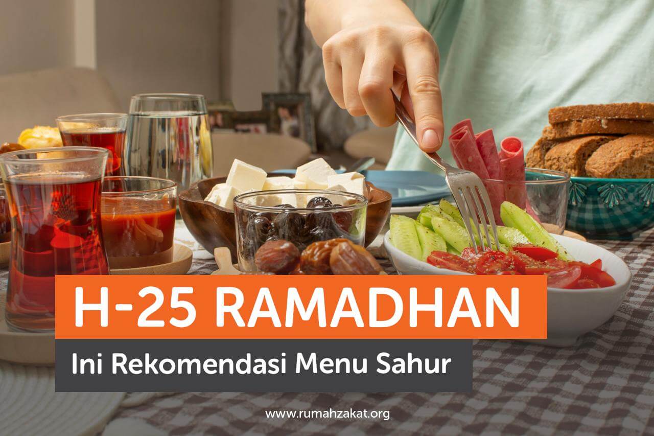 Ide menu sahur sehat dan praktis selama Ramadhan.
