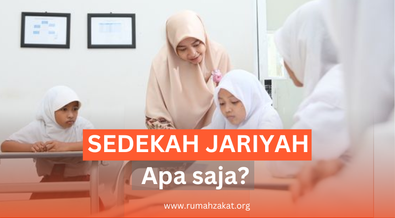APA SAJA YANG TERMASUK SEDEKAH JARIYAH?