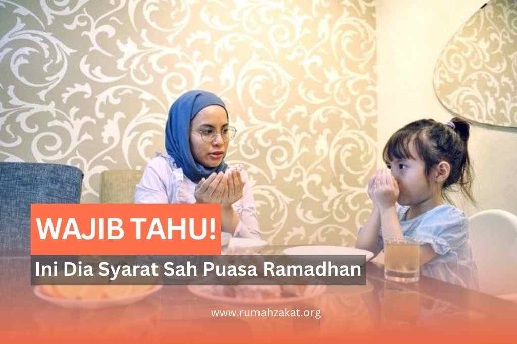 Bukan Hanya Menahan Lapar! Ini Syarat Sah Puasa Ramadhan agar Ibadahmu Diterima