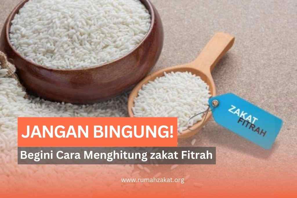 cara menghitung zakat fitrah