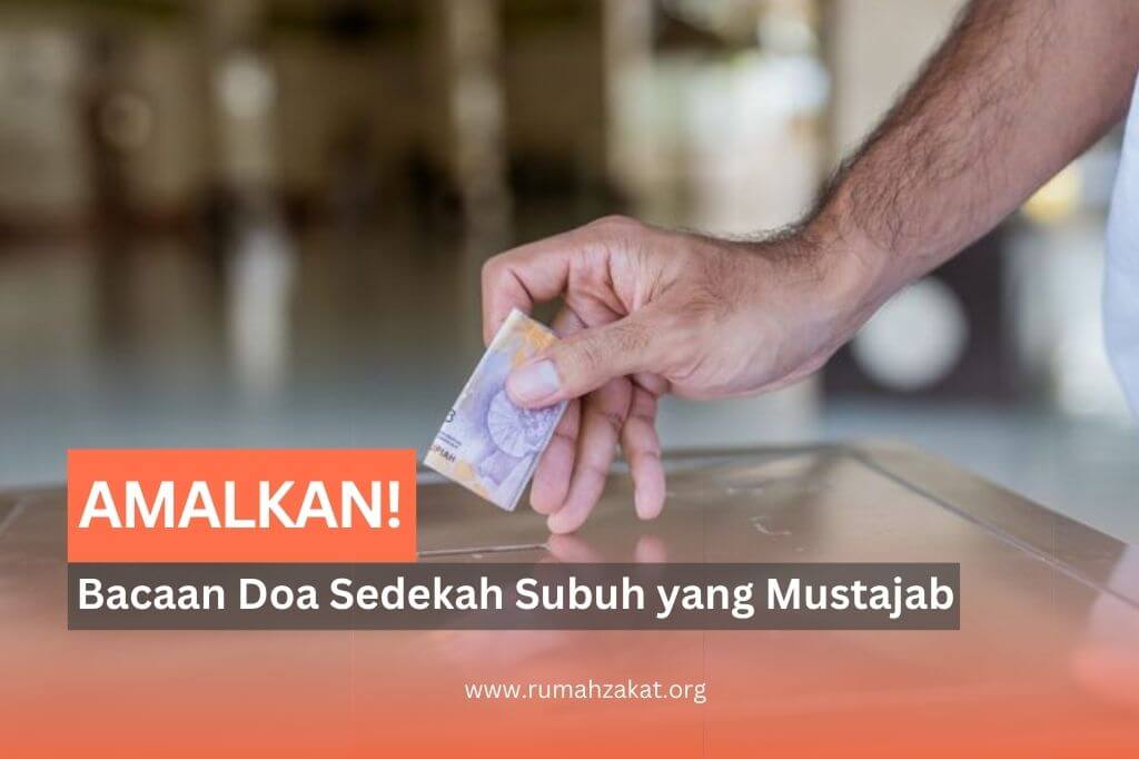 Bacaan Doa Sedekah Subuh yang Mustajab, Yuk Amalkan!
