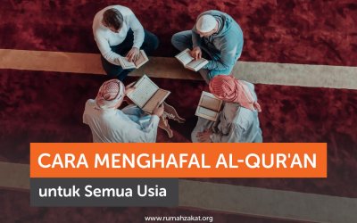 Cara Menghafal Al-Qur’an dengan Mudah