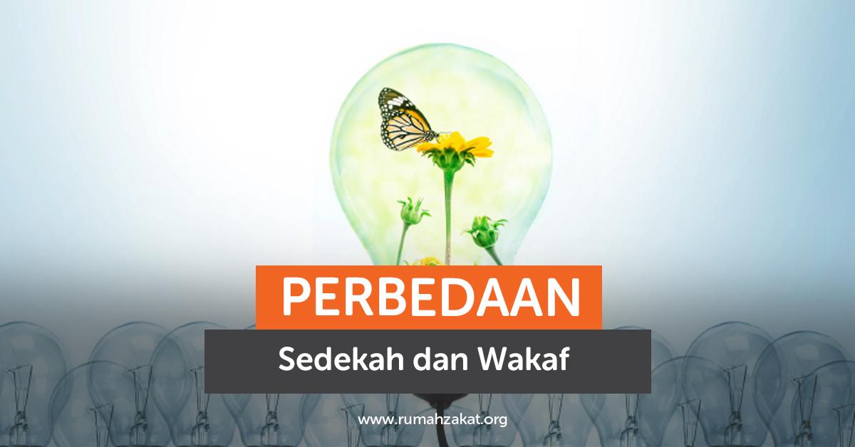 Perbedaan Sedekah dan Wakaf, Jangan Sampai Keliru