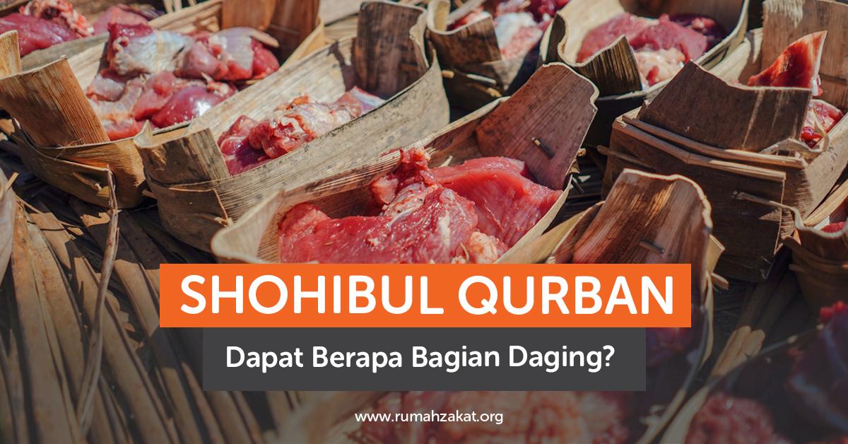 Shohibul Qurban Dapat Berapa Banyak Jatah Daging?