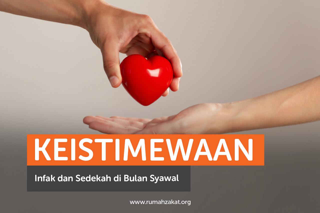 Keistimewaan Infak di Bulan Syawal, Waktu Terbaik untuk Berbagi