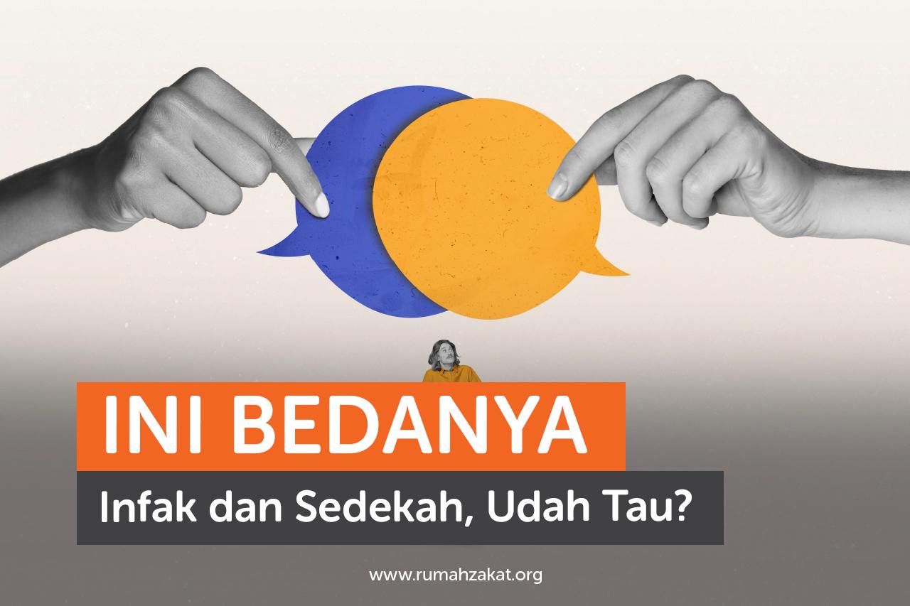 Perbedaan infak dan sedekah yang perlu diketahui. Perbedaan infak dan sedekah yang perlu diketahui.