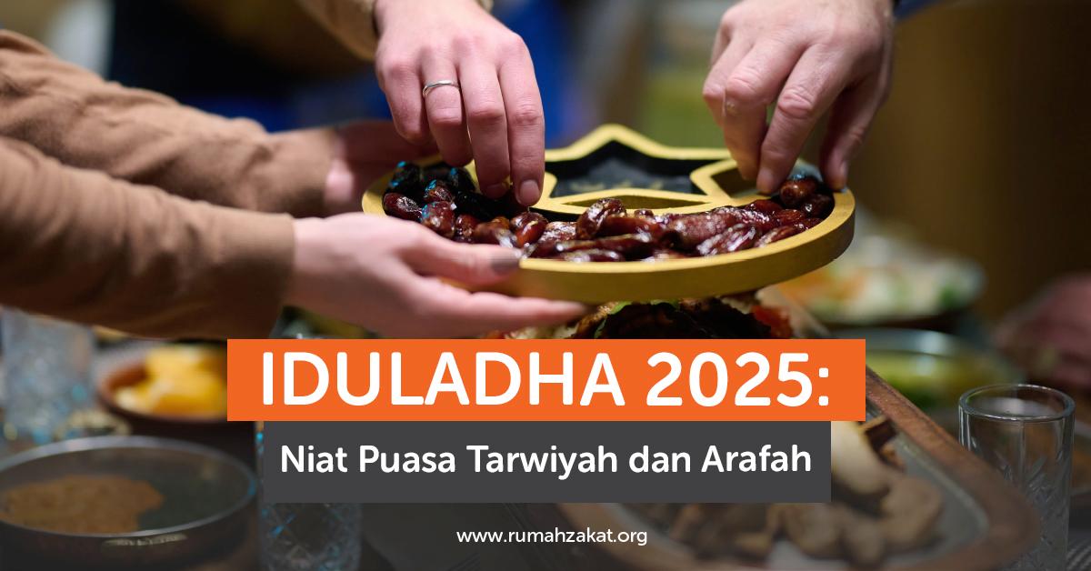 Iduladha 2025: Niat Puasa Tarwiyah dan Arafah