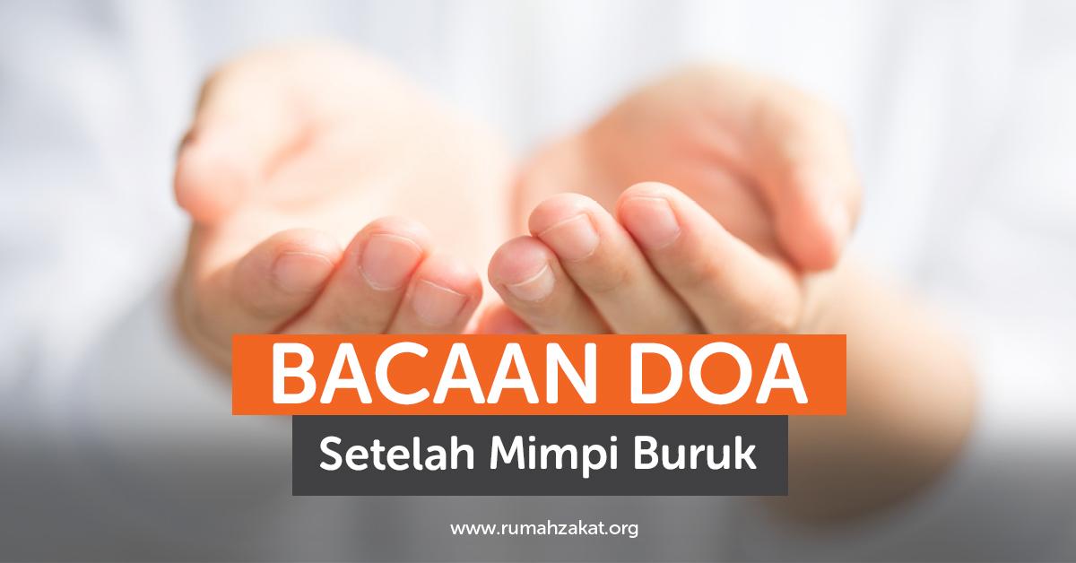 Bacaan doa ketika mimpi buruk Bacaan doa ketika mimpi buruk