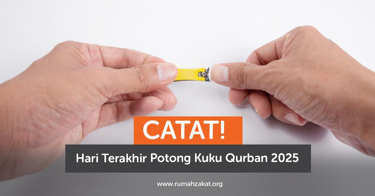 Batas Akhir Potong Kuku dan Rambut Bagi yang Qurban