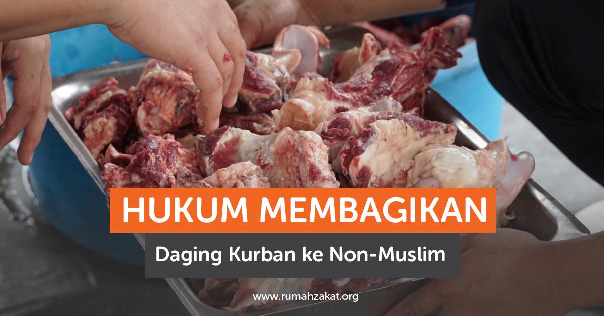 Bagiin Daging Kurban ke Non-Muslim, Bolehkah?