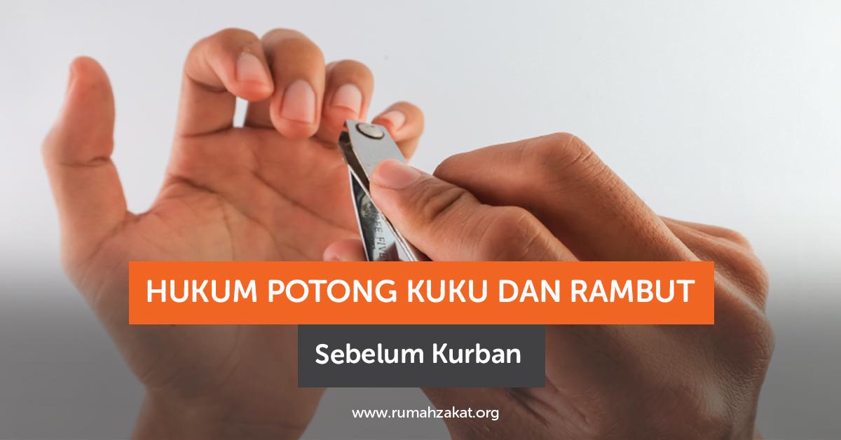 Hukum Potong Kuku dan Rambut Sebelum Kurban, Bolehkah?