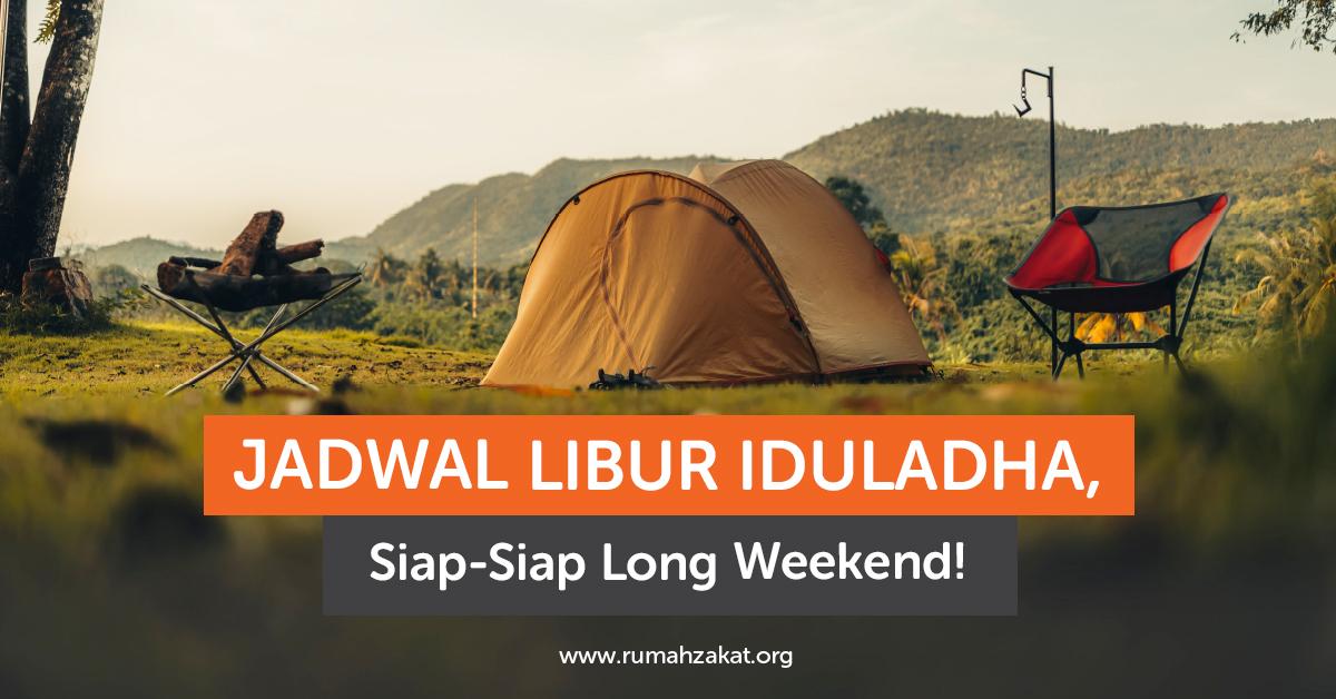 Jadwal Libur Iduladha 2025, Siap-Siap Long Weekend!