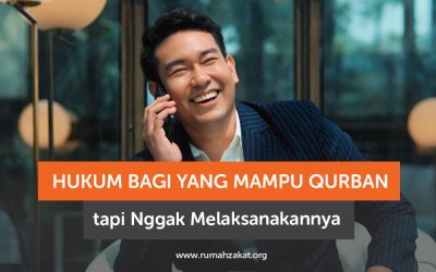 Mampu Qurban tapi Nggak Melaksanakannya, Awas! Ini Sanksinya