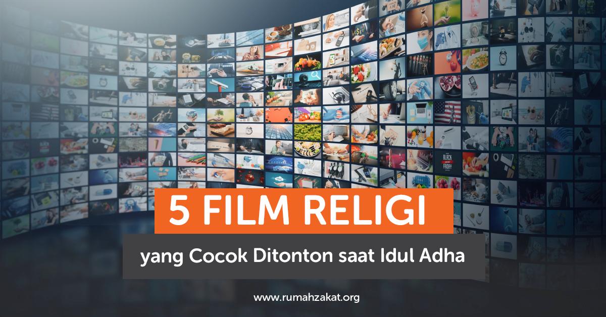 5 Film Religi yang Cocok Ditonton saat Idul Adha