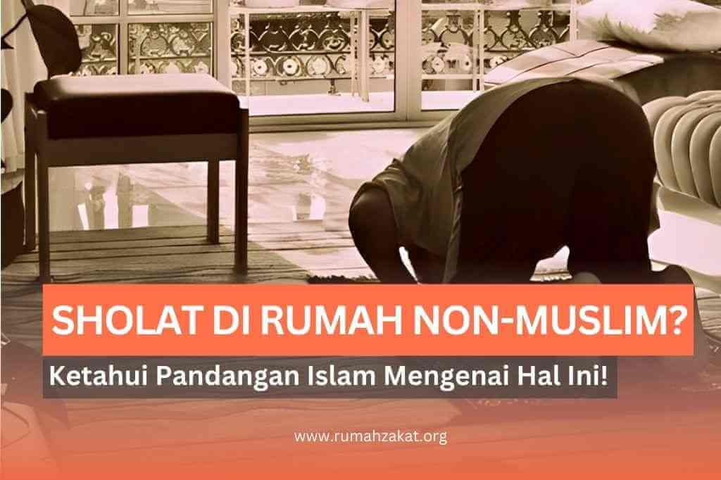 sholat di rumah non muslim sholat di rumah non muslim