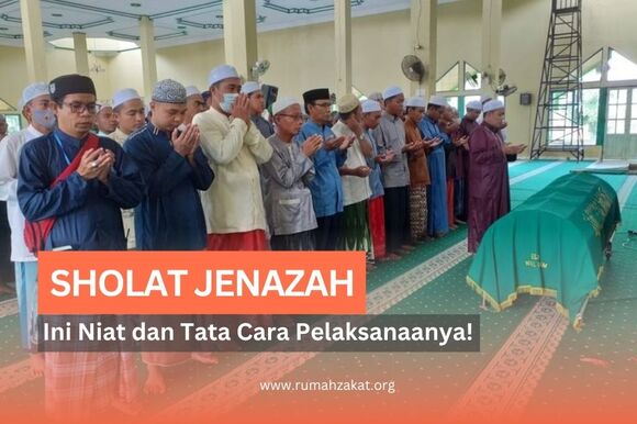 Belum Tahu Niat Sholat Jenazah? Yuk, Simak Panduan Lengkap & Cara Pelaksanaannya
