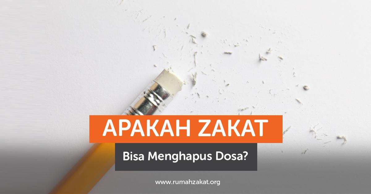 Zakat Sebagai Pengugur Dosa dan Pembersih Harta
