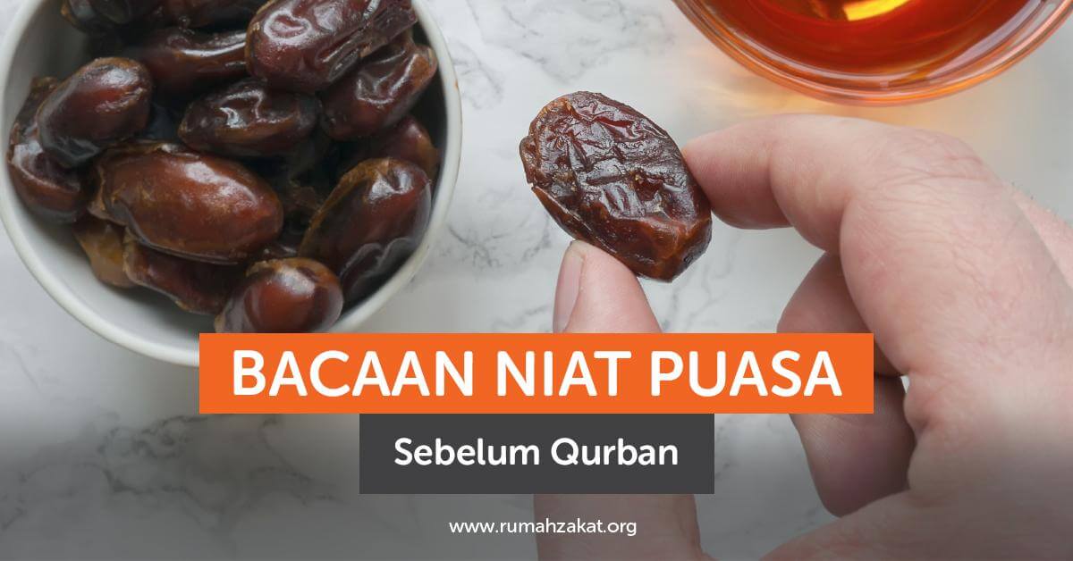 Bacaan Niat Puasa Sebelum Qurban