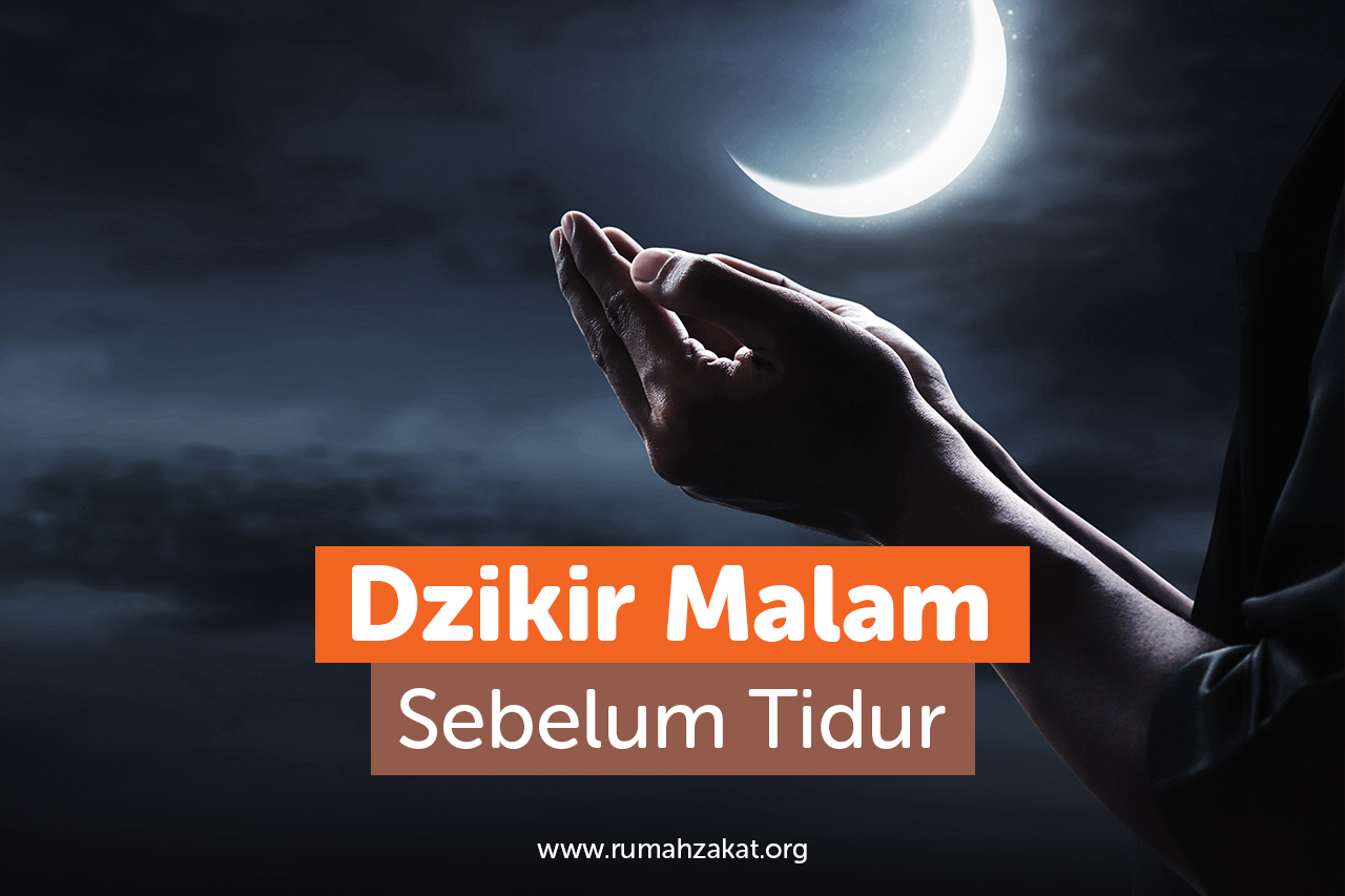Dzikir malam sebelum tidur