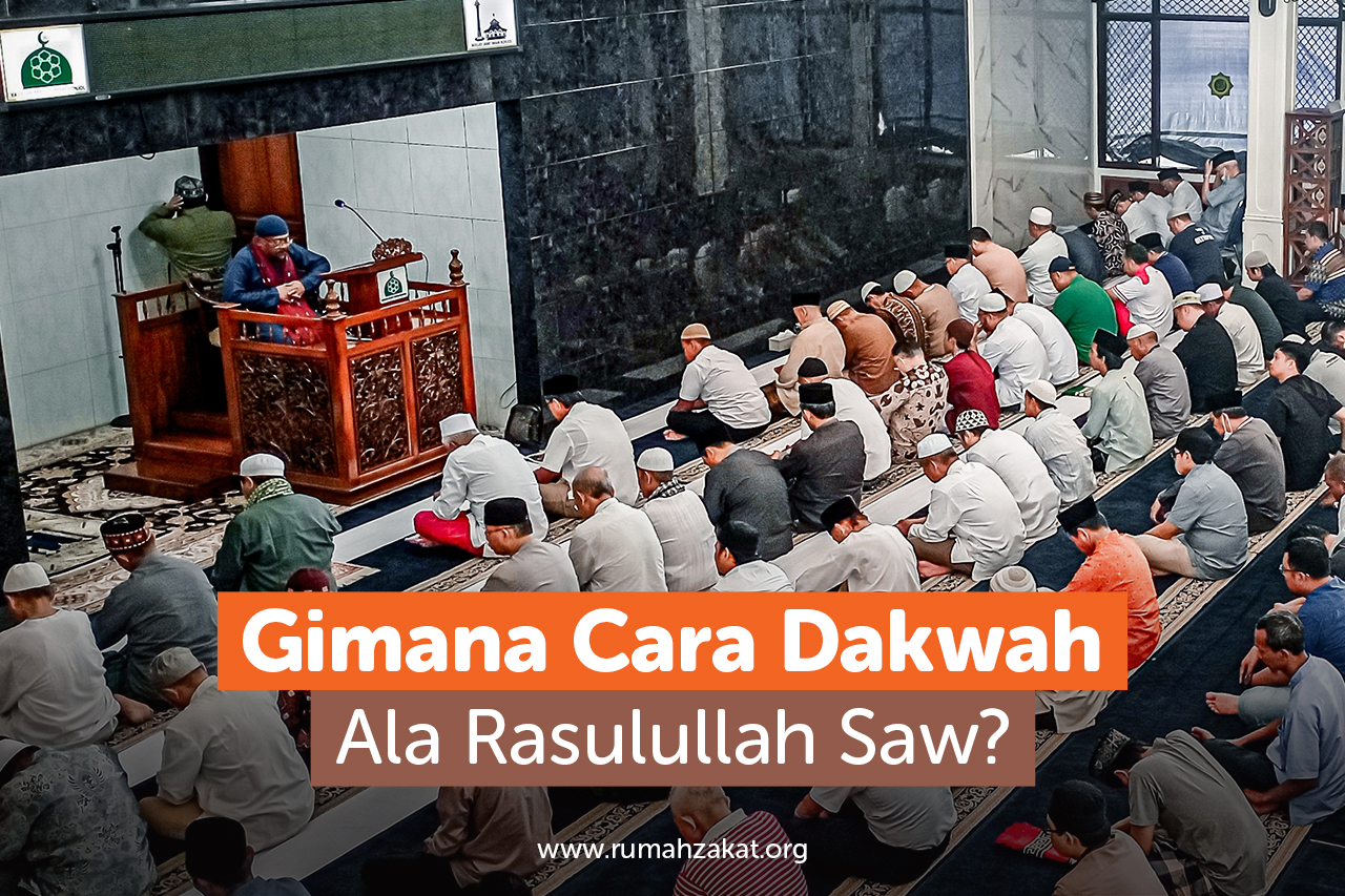 Giman Cara Dakwah Ala Rasulullah