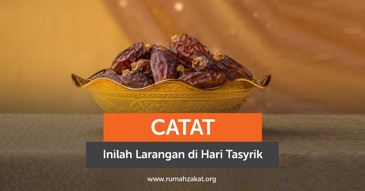 Catat, Inilah Larangan di Hari Tasyrik yang Perlu Diketahui