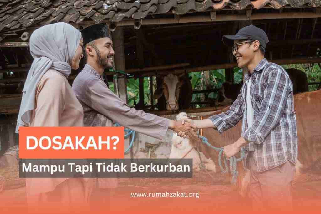Mampu tapi Tidak Berqurban, Dosakah?