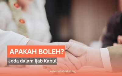 Benarkah Tidak Boleh Ada Jeda Sama Sekali dalam Ijab Kabul?