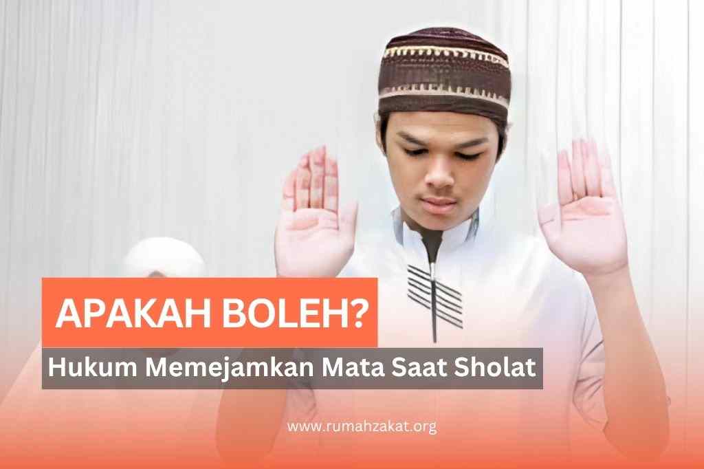 hukum memejamkan mata saat shalat