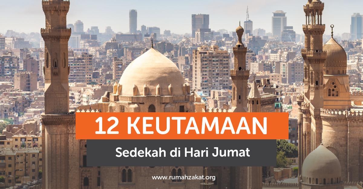 12 keutamaan sedekah jumat 12 keutamaan sedekah jumat
