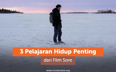 3 Pelajaran Hidup dari Film Sore