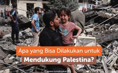 Apa yang Bisa Dilakukan untuk Mendukung Palestina?