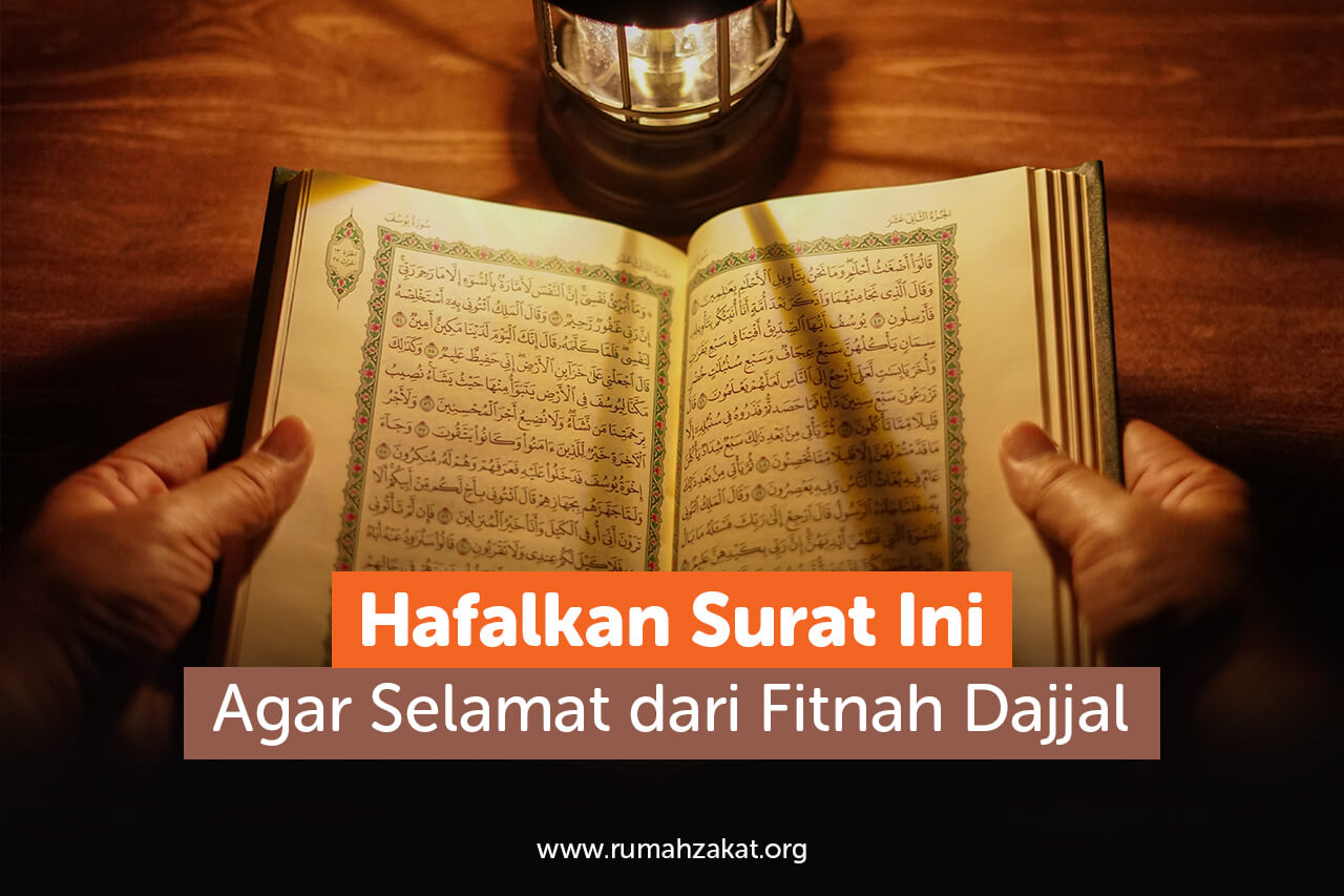 Hafalkan Surat Ini Biar Selamat dari Fitnah Dajjal