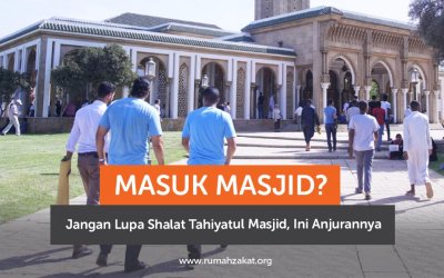 Shalat Tahiyatul Masjid, Anjuran Rasulullah yang Sering Dilupakan