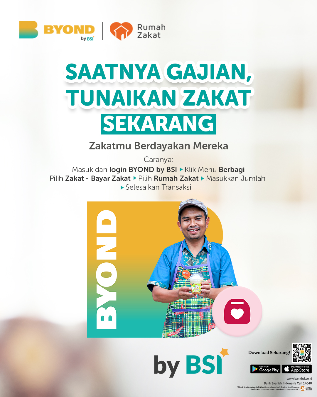 Poster BSI Mobile BYOND – Zakatmu Berdayakan