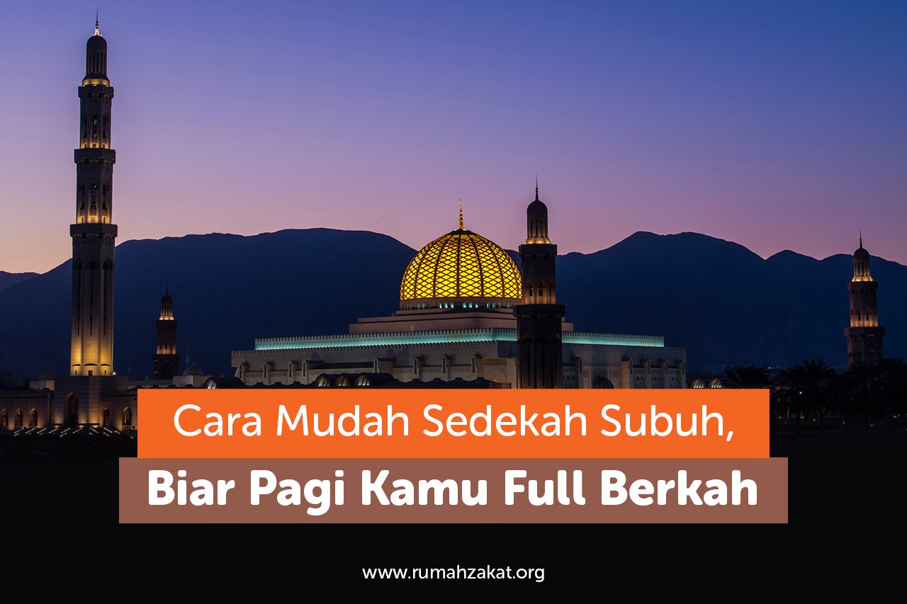 Sedekah Shubuh Cara mudah bersedekah subuh online