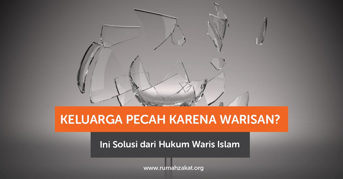 Waris hukum waris Islam dalam keluarga