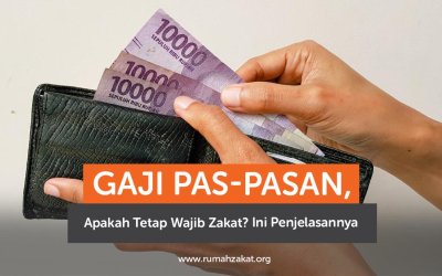 Gaji Pas-pasan, Apakah Tetap Wajib Zakat? Ini Penjelasannya