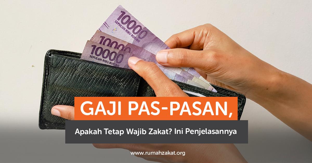 gaji penjelasan tentang gaji pas-pasan wajib zakat