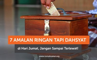 7 Amalan Ringan Tapi Dahsyat di Hari Jumat, Jangan Sampai Terlewat!