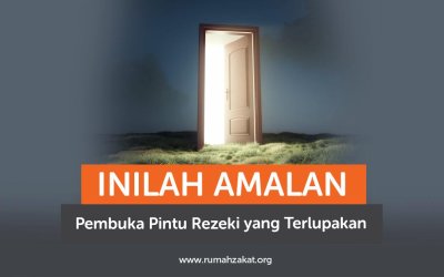 Inilah Amalan Pembuka Pintu Rezeki yang Terlupakan