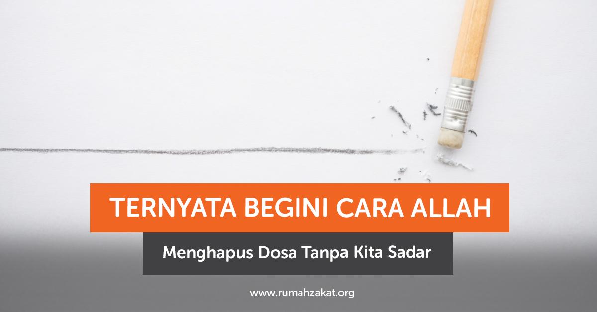 photo_2025-07-25_16-56-51 cara Allah menghapus dosa tanpa kita sadar