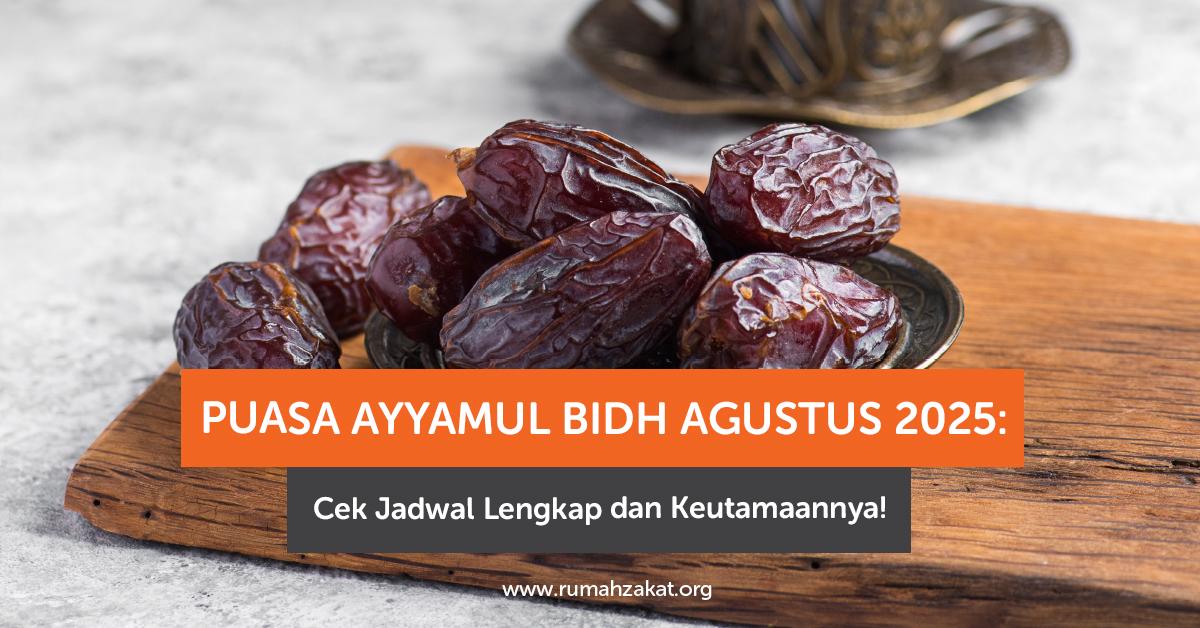 puasa ayyamul bidh agustus 2025
