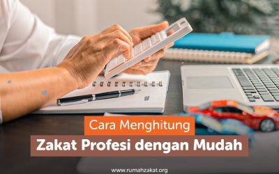 Cara Menghitung Zakat Profesi dengan Mudah