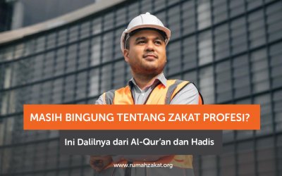 Masih Bingung tentang Zakat Profesi? Ini Dalilnya