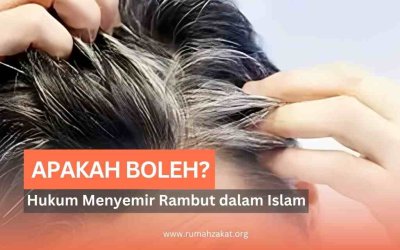 Boleh atau Tidak? Ini Hukum Menyemir Rambut dalam Islam!