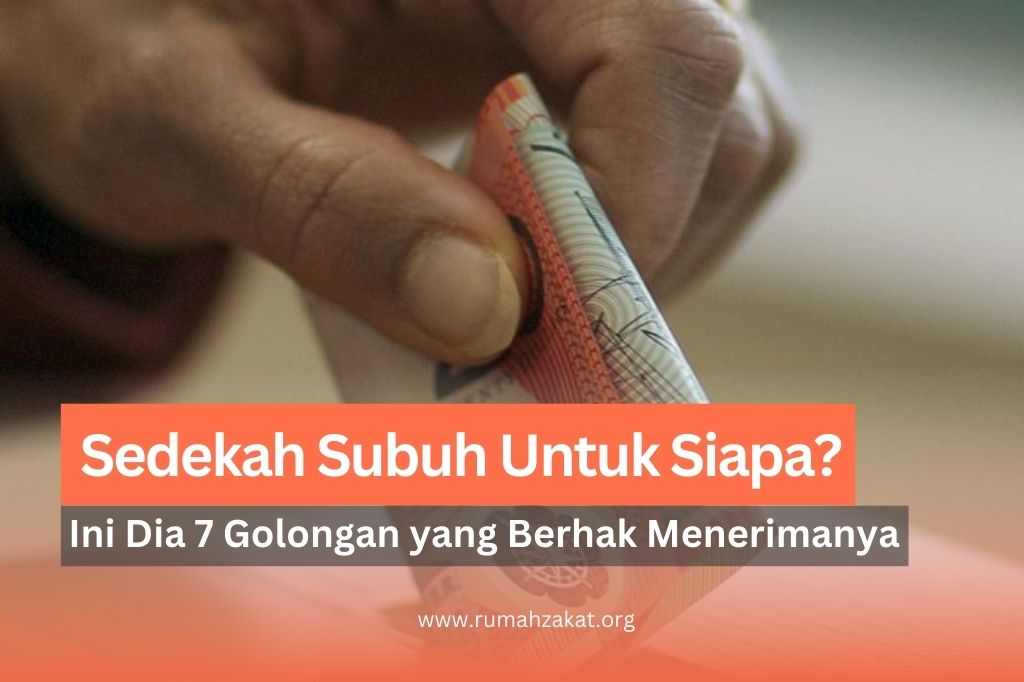sedekah subuh untuk siapa