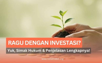 Ragu dengan Investasi? Ini Hukum dan Penjelasan Lengkapnya Menurut Islam