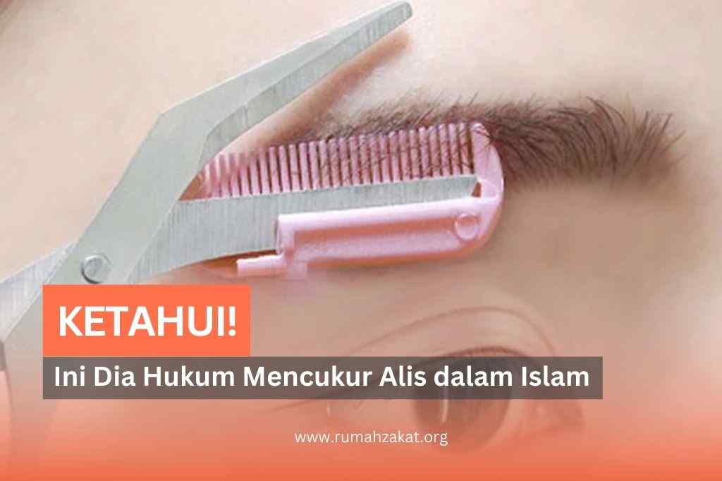 hukum mencukur alis