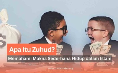 Apa Itu Zuhud? Memahami Makna Sederhana Hidup dalam Islam
